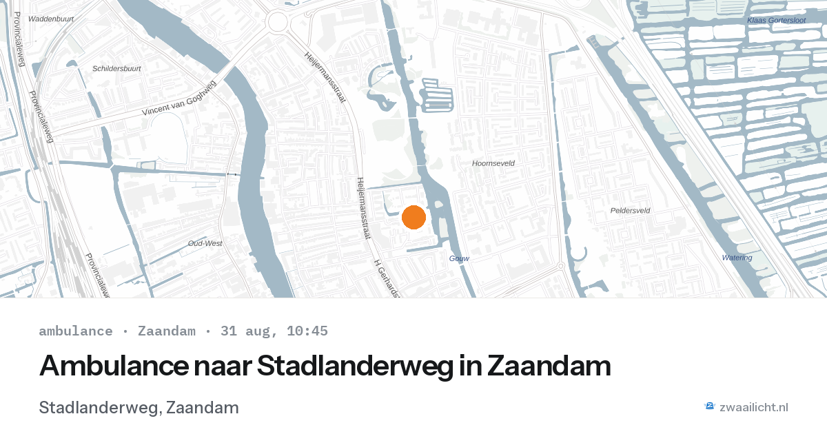 Ambulance naar Stadlanderweg in Zaandam — 31 aug 2026