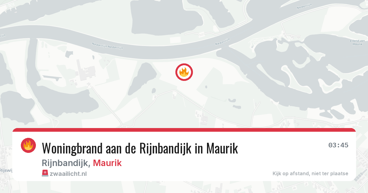 Woningbrand aan de Rijnbandijk in Maurik — 15 jun 2026