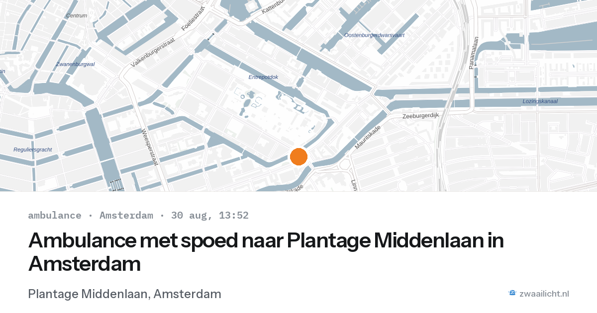 Ambulance met spoed naar Plantage Middenlaan in Amsterdam — 30 aug 2026