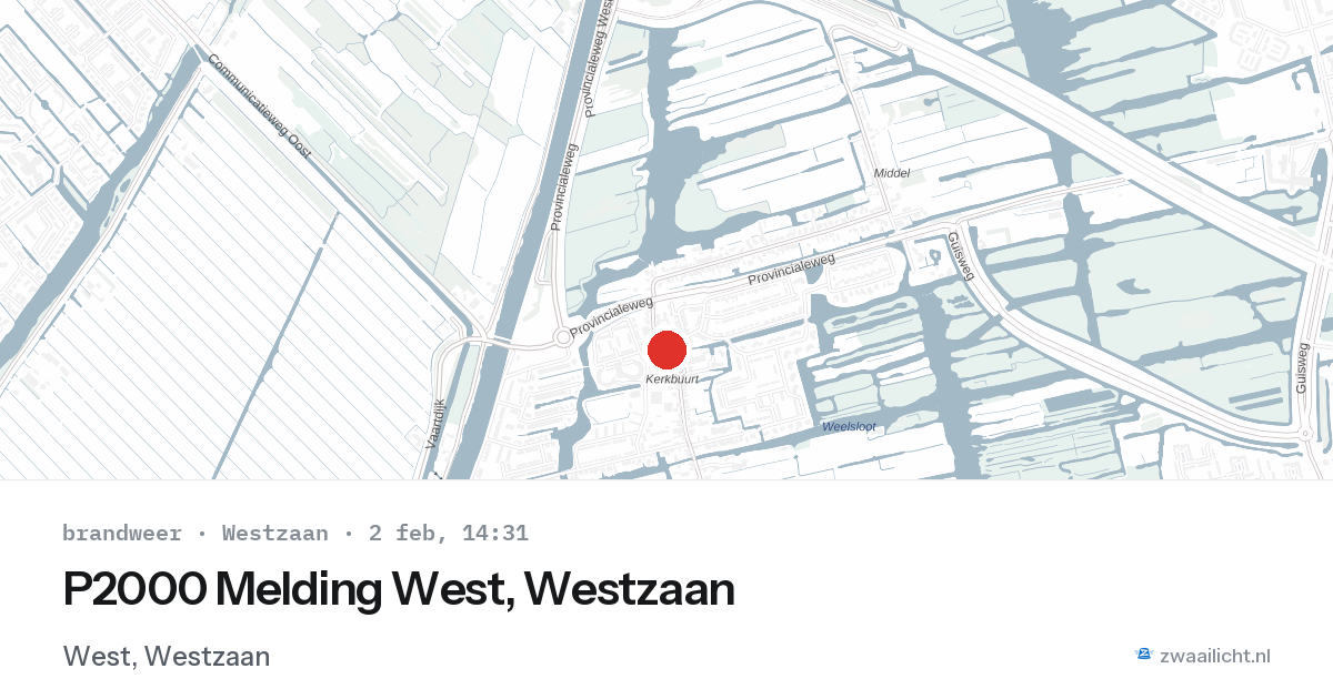 P2000 Melding West, Westzaan — 2 feb 2026