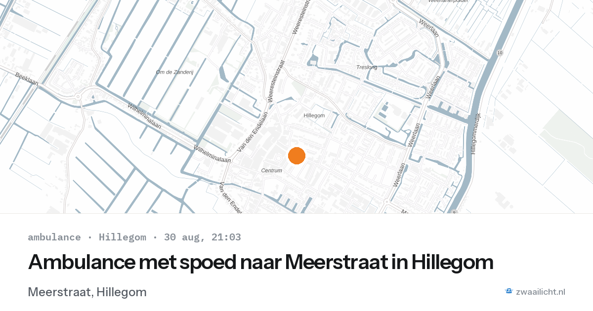 Ambulance met spoed naar Meerstraat in Hillegom — 30 aug 2026