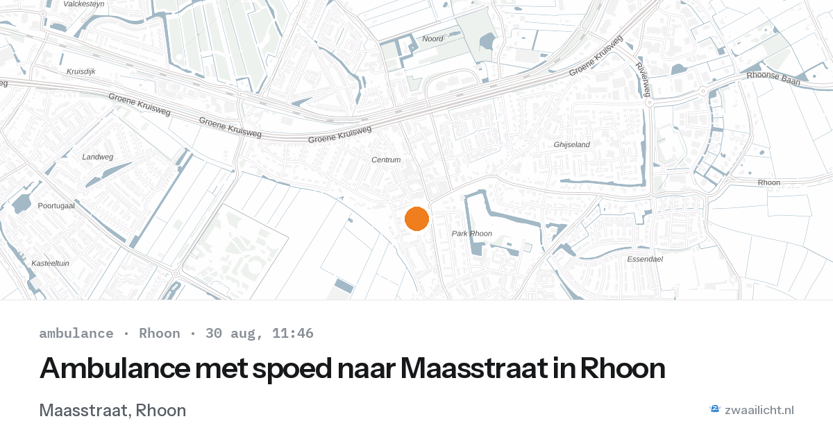 Ambulance met spoed naar Maasstraat in Rhoon — 30 aug 2026