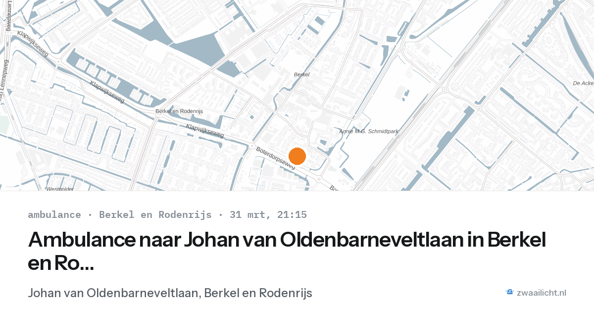 Ambulance naar Johan van Oldenbarneveltlaan in Berkel en Rodenrijs — 31 mrt 2026