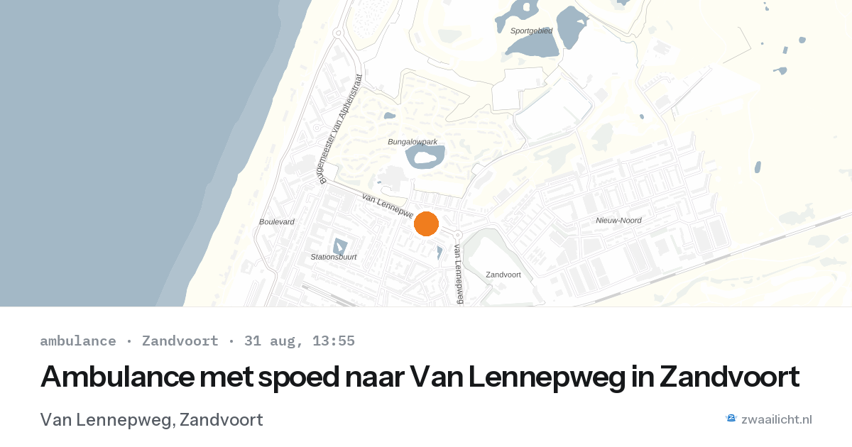 Ambulance met spoed naar Van Lennepweg in Zandvoort — 31 aug 2026