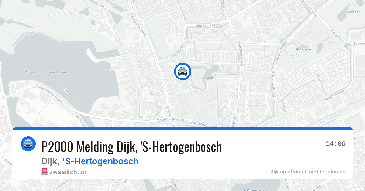 P2000 Melding Dijk, 'S-Hertogenbosch — 7 aug 2026