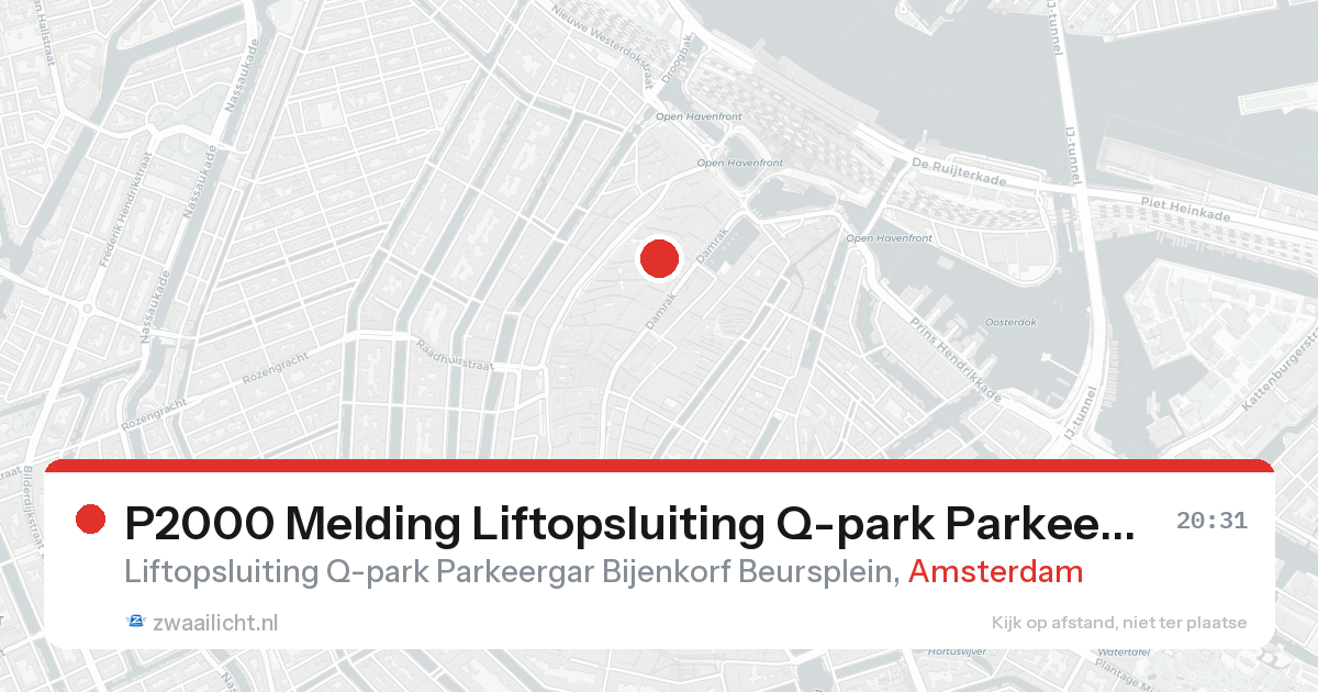 P2000 Melding Liftopsluiting Q-park Parkeergar Bijenkorf Beursplein, Amsterdam — 31 jan 2026