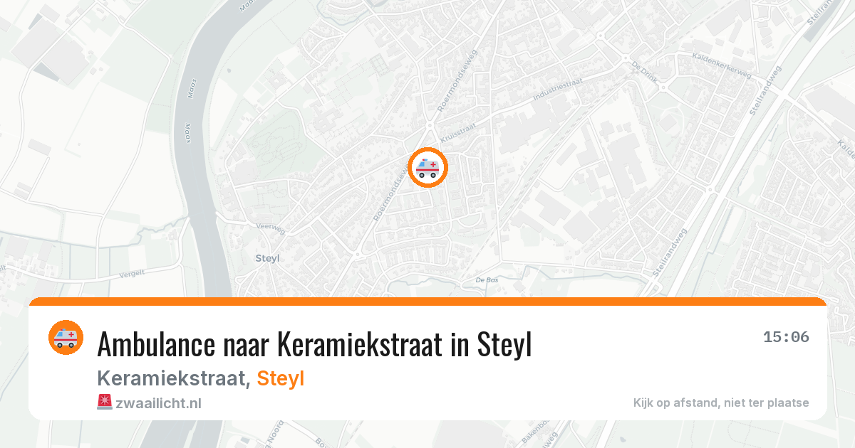 Ambulance naar Keramiekstraat in Steyl — 6 aug 2026