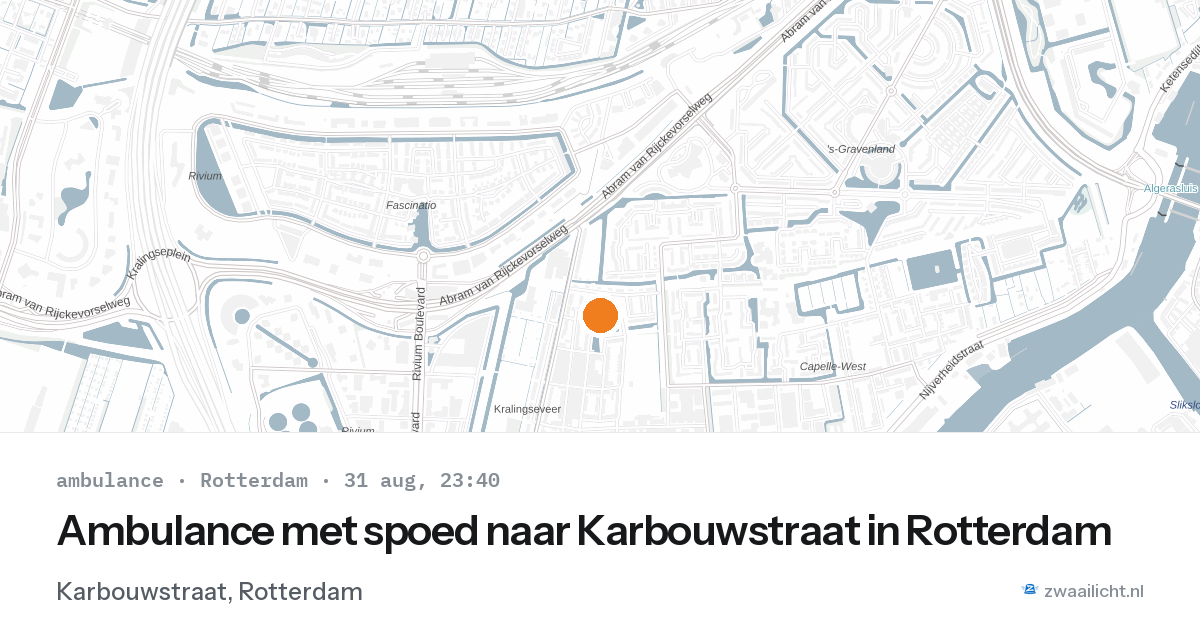 Ambulance met spoed naar Karbouwstraat in Rotterdam — 31 aug 2026