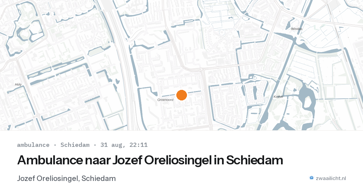 Ambulance naar Jozef Oreliosingel in Schiedam — 31 aug 2026