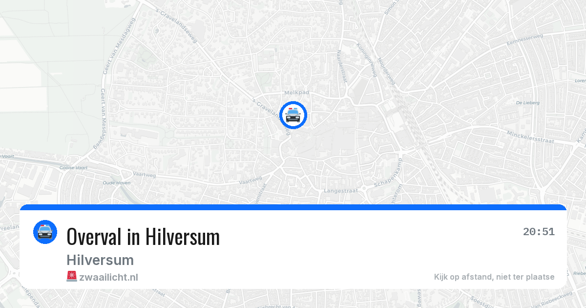 Overval in Hilversum — 4 jul 2026