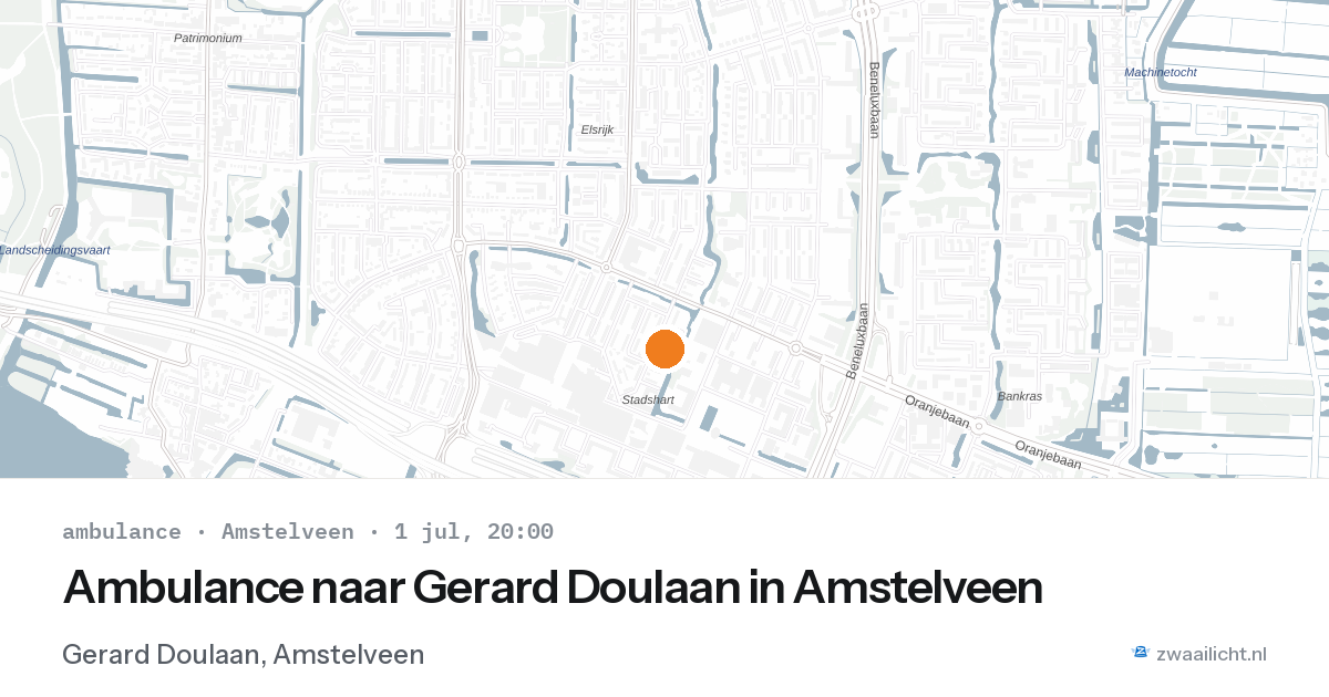 Ambulance naar Gerard Doulaan in Amstelveen — 1 jul 2026