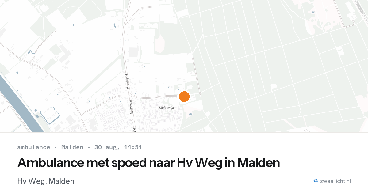 Ambulance met spoed naar Hv Weg in Malden — 30 aug 2026