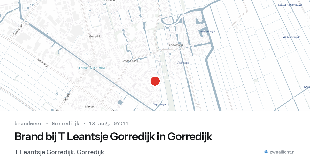 Brand bij T Leantsje Gorredijk in Gorredijk — 13 aug 2026