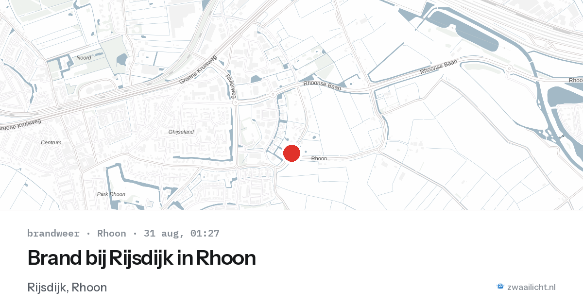 Brand bij Rijsdijk in Rhoon — 30 aug 2026