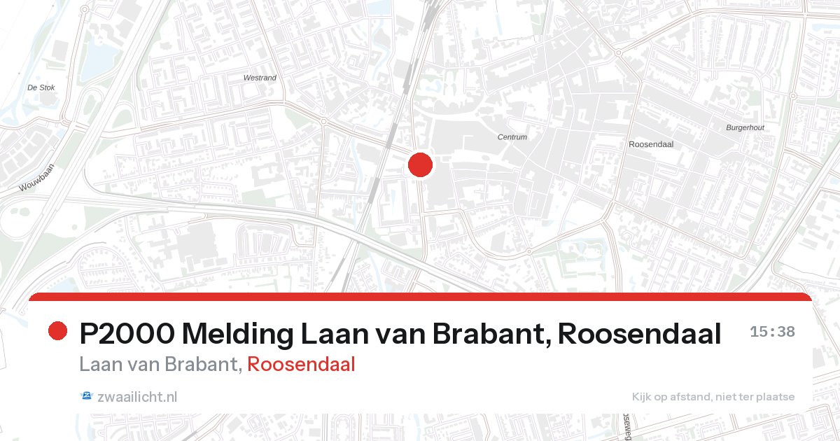 P2000 Melding Laan van Brabant, Roosendaal — 28 aug 2026