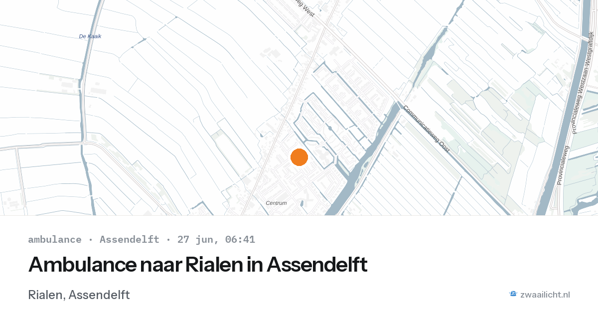 Ambulance naar Rialen in Assendelft — 27 jun 2026