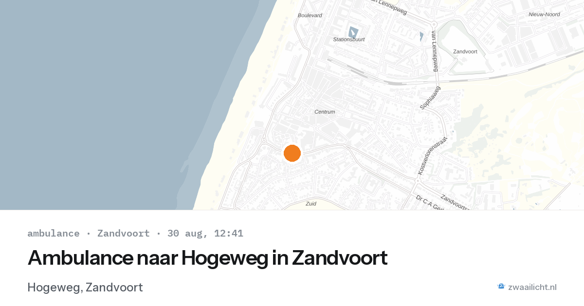 Ambulance naar Hogeweg in Zandvoort — 30 aug 2026