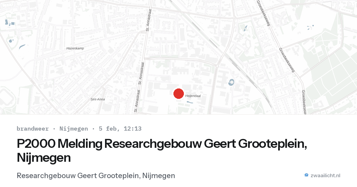 P2000 Melding Researchgebouw Geert Grooteplein, Nijmegen — 5 feb 2026