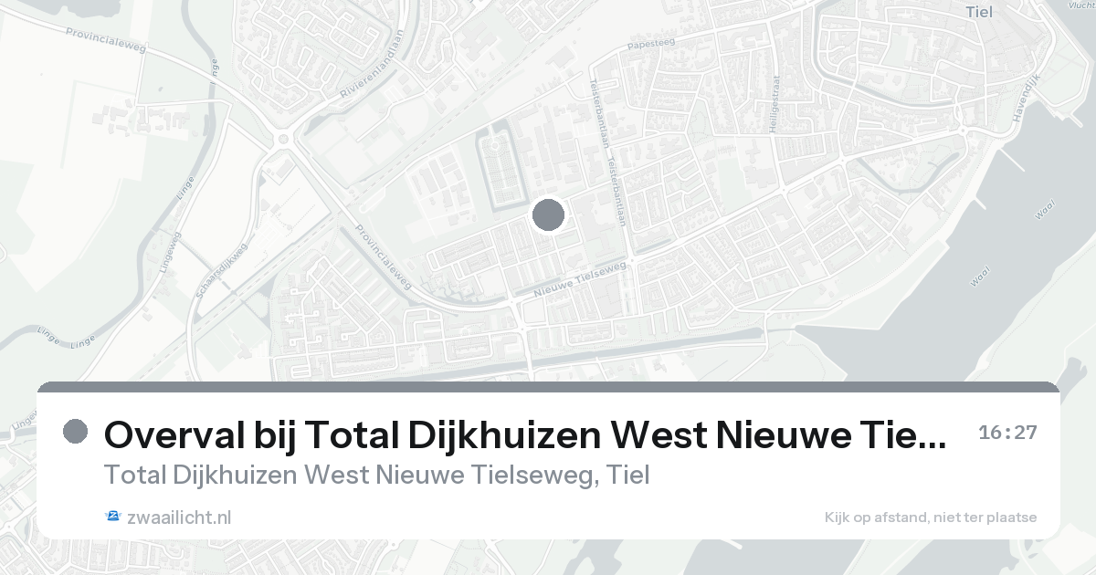Overval bij Total Dijkhuizen West Nieuwe Tielseweg in Tiel — 7 feb 2026