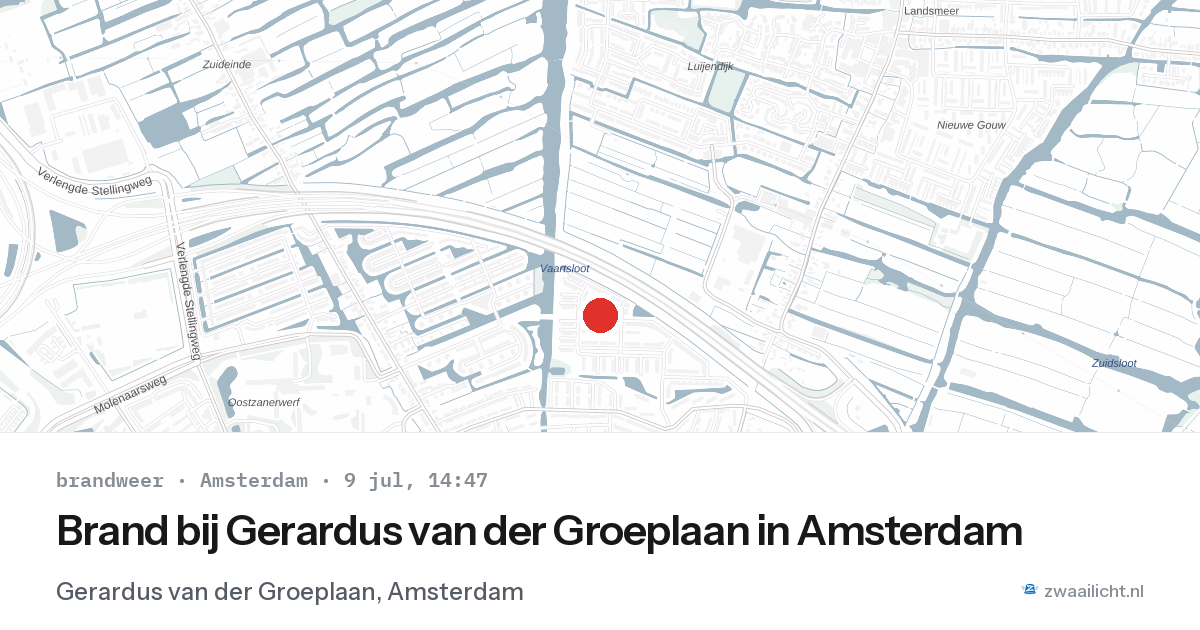 Brand bij Gerardus van der Groeplaan in Amsterdam — 9 jul 2026