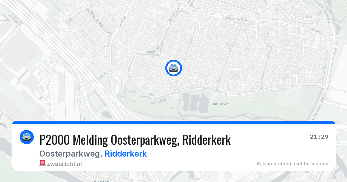P2000 Melding Oosterparkweg, Ridderkerk — 8 mei 2026