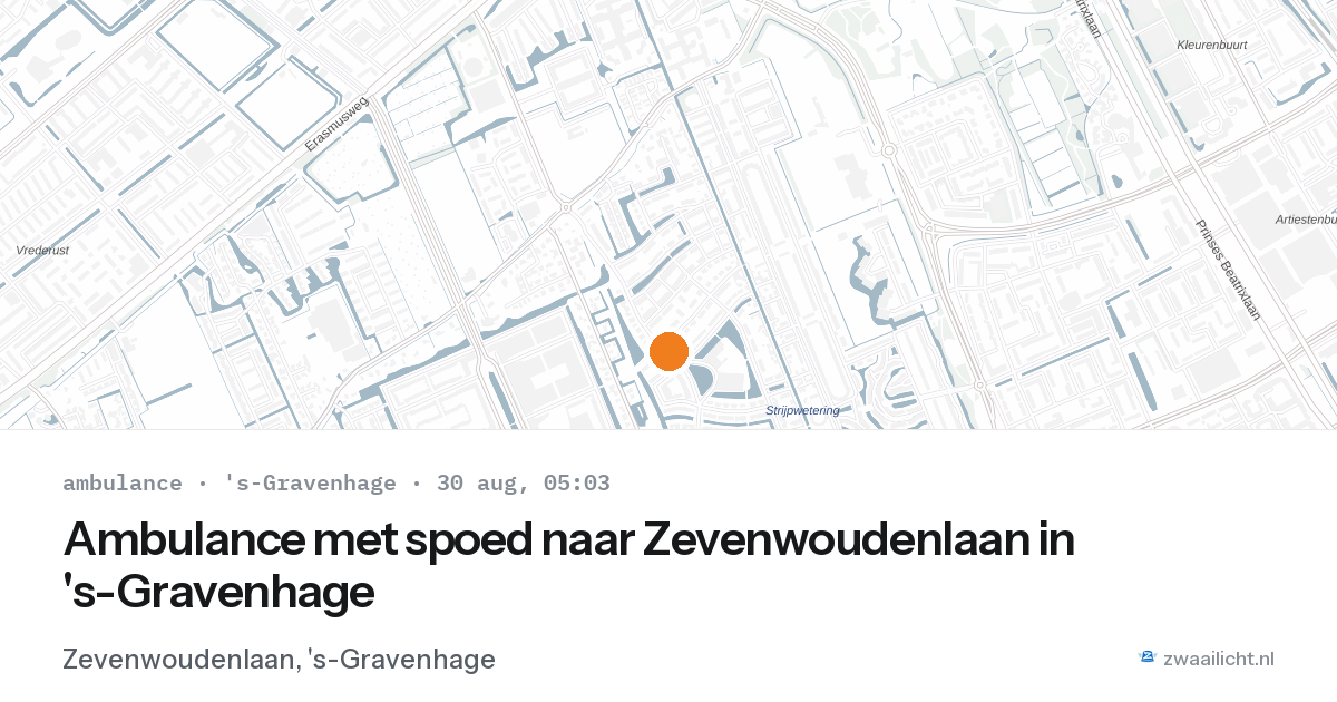 Ambulance met spoed naar Zevenwoudenlaan in 's-Gravenhage — 30 aug 2026