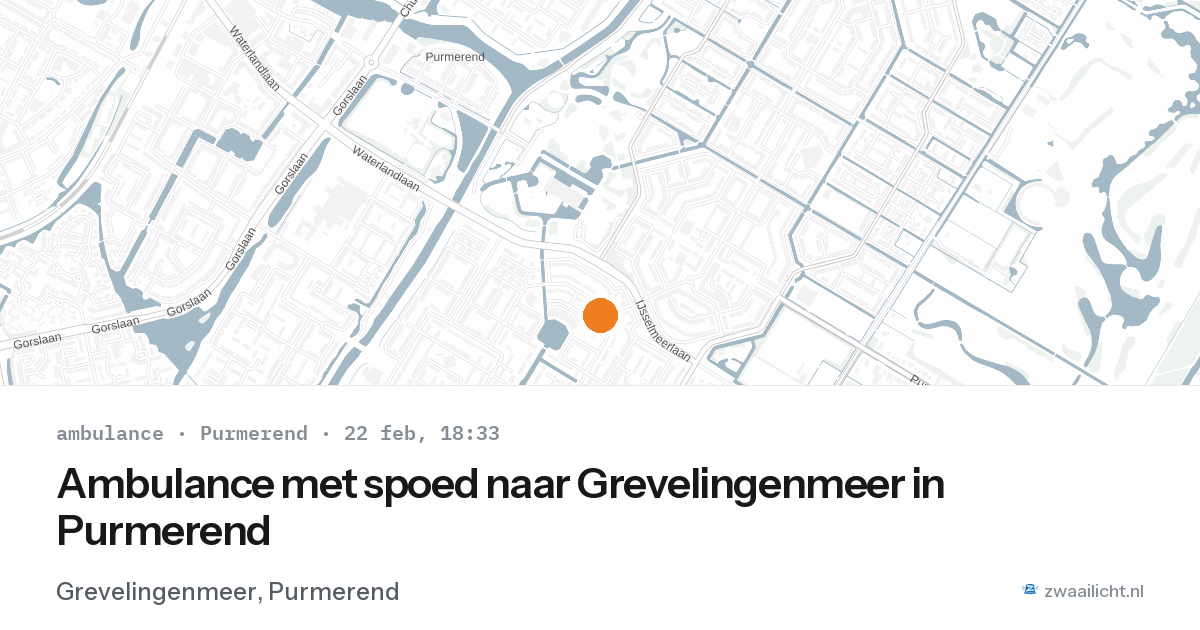 Ambulance met spoed naar Grevelingenmeer in Purmerend — 22 feb 2026