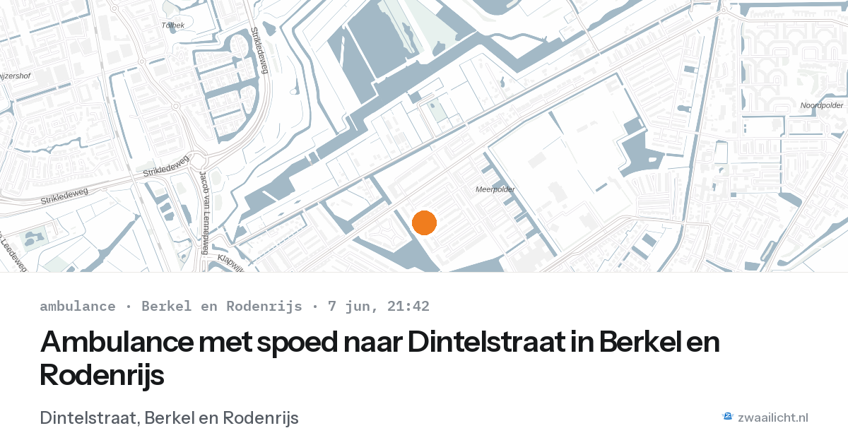 Ambulance met spoed naar Dintelstraat in Berkel en Rodenrijs — 7 jun 2026