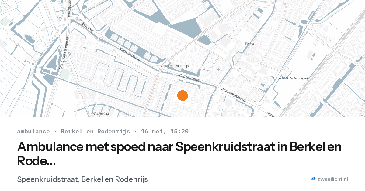 Ambulance met spoed naar Speenkruidstraat in Berkel en Rodenrijs — 16 mei 2026