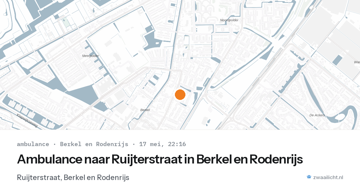 Ambulance naar Ruijterstraat in Berkel en Rodenrijs — 17 mei 2026