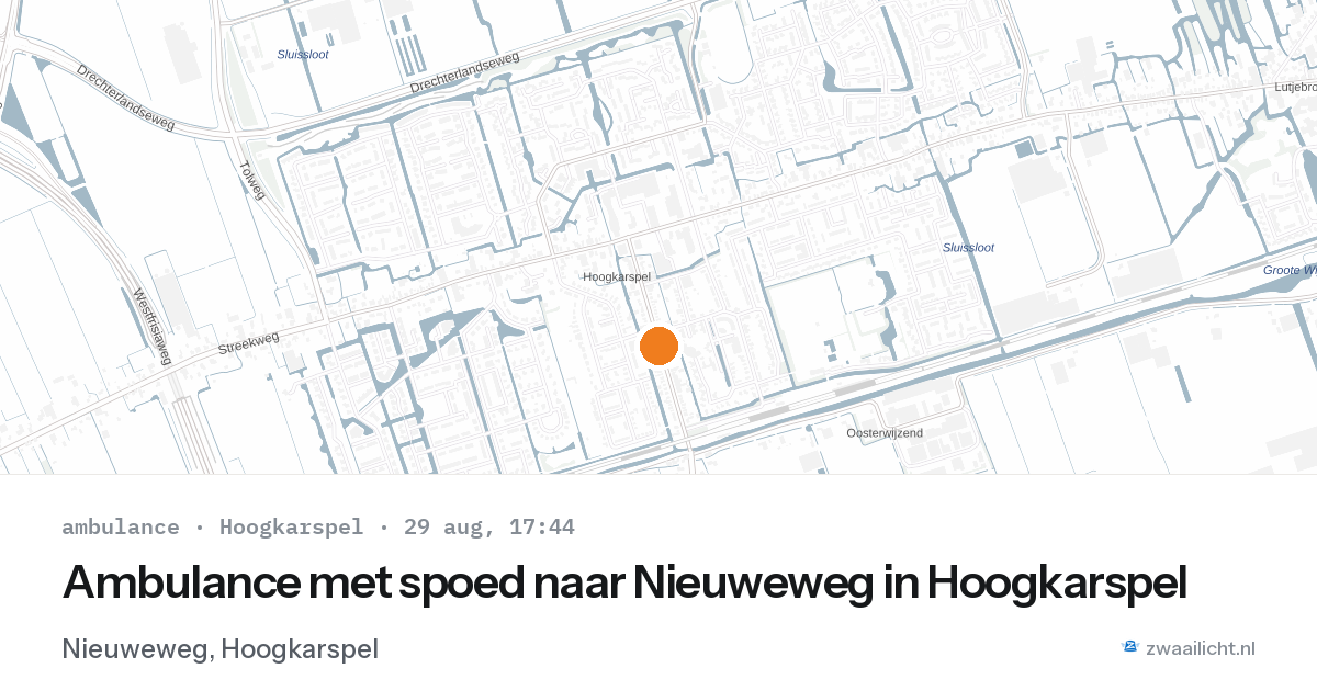 Ambulance met spoed naar Nieuweweg in Hoogkarspel — 29 aug 2026