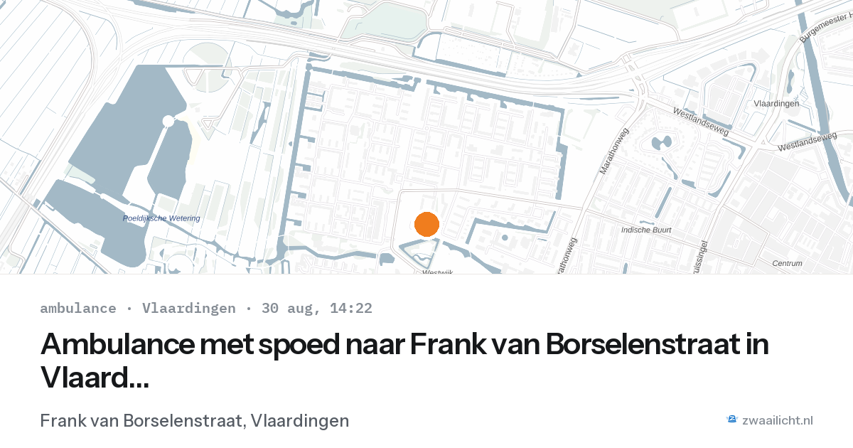 Ambulance met spoed naar Frank van Borselenstraat in Vlaardingen — 30 aug 2026