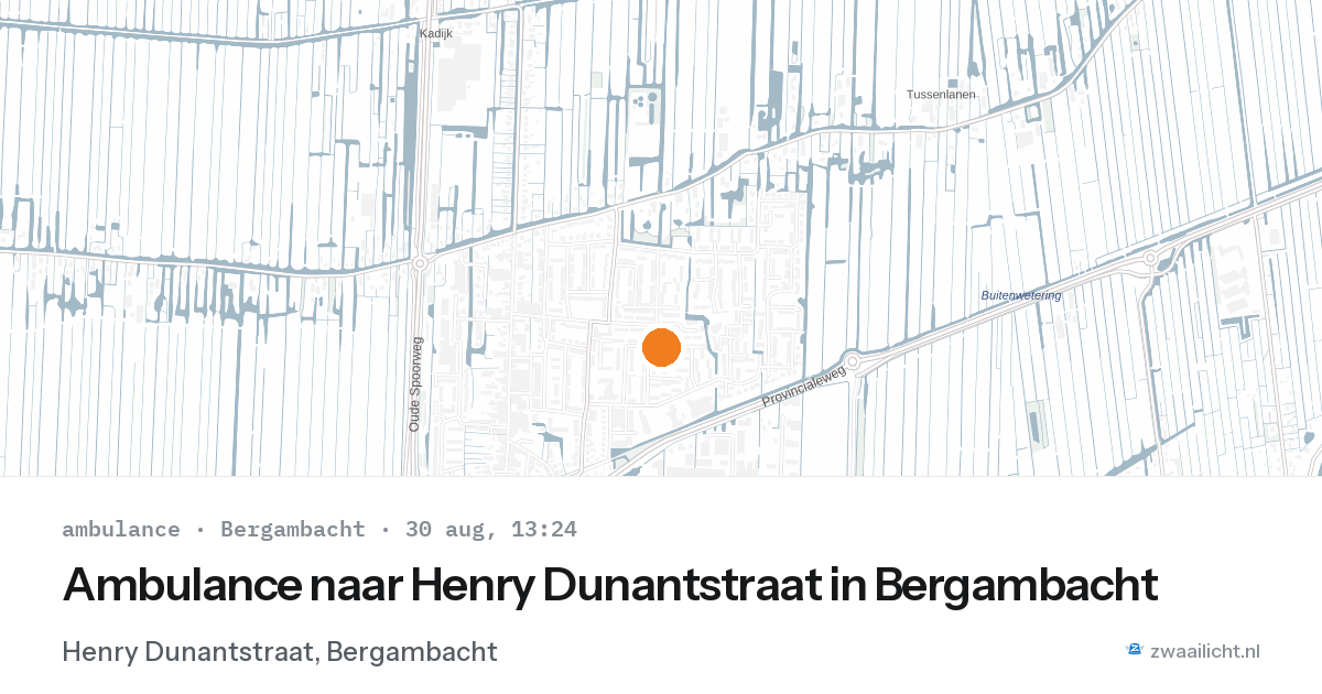 Ambulance naar Henry Dunantstraat in Bergambacht — 30 aug 2026