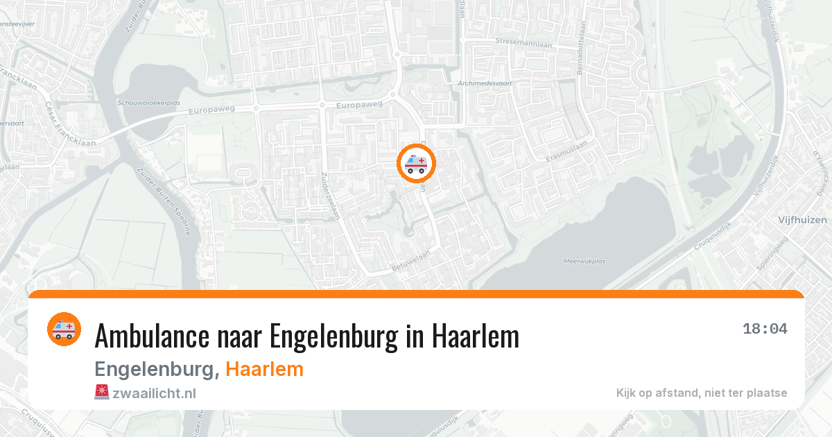 Ambulance naar Engelenburg in Haarlem — 7 aug 2026
