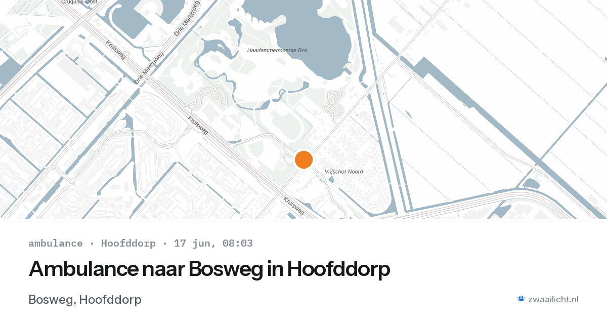 Ambulance naar Bosweg in Hoofddorp — 17 jun 2026