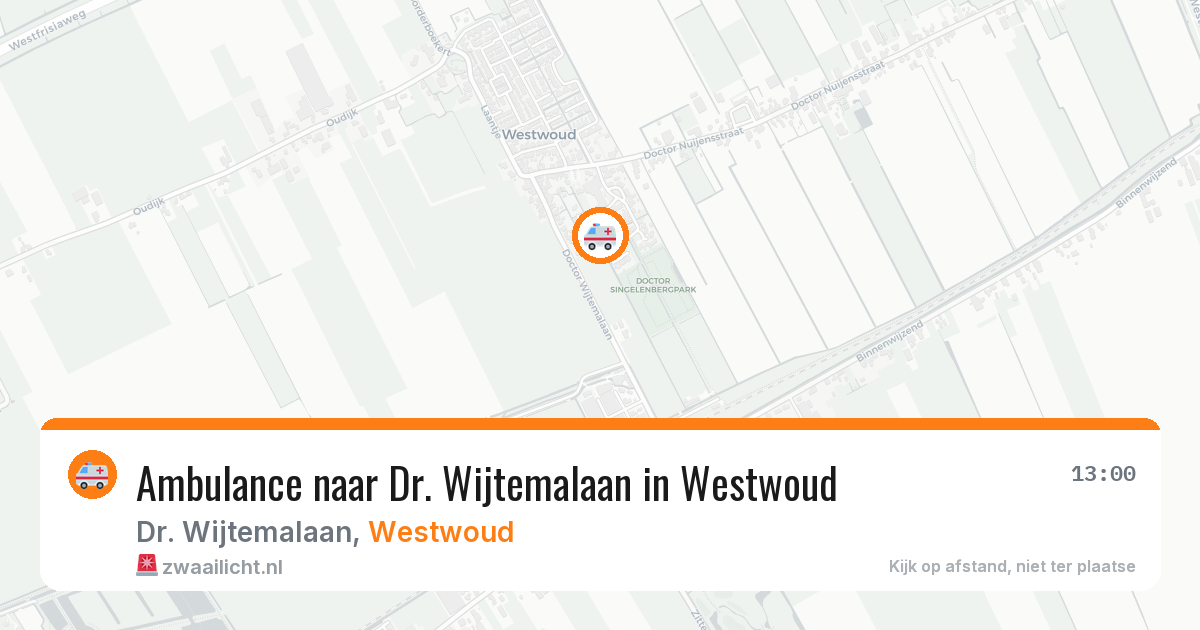 Ambulance naar Dr. Wijtemalaan in Westwoud — 2 aug 2026