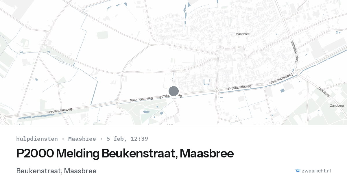 P2000 Melding Beukenstraat, Maasbree — 5 feb 2026