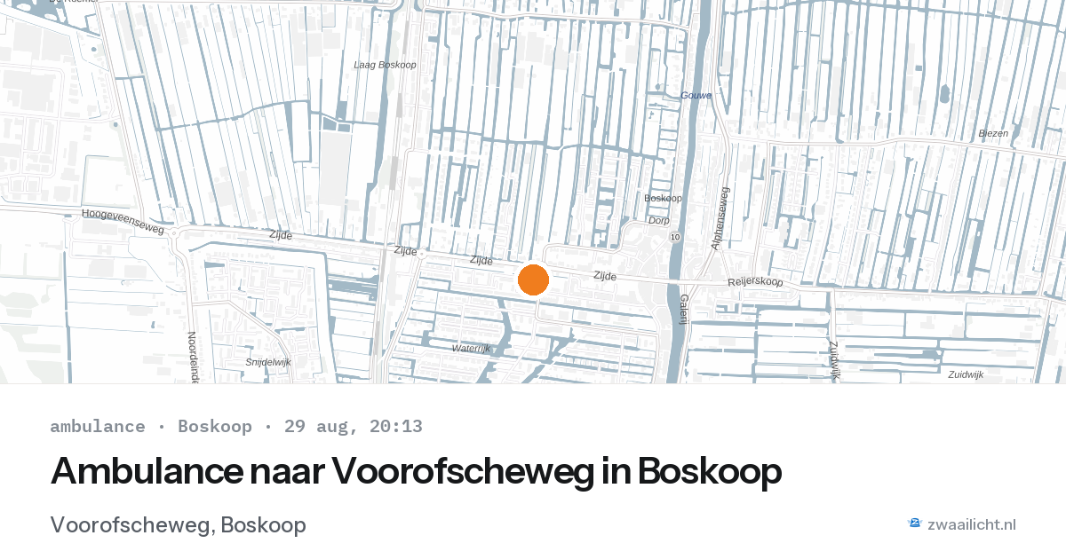 Ambulance naar Voorofscheweg in Boskoop — 29 aug 2026