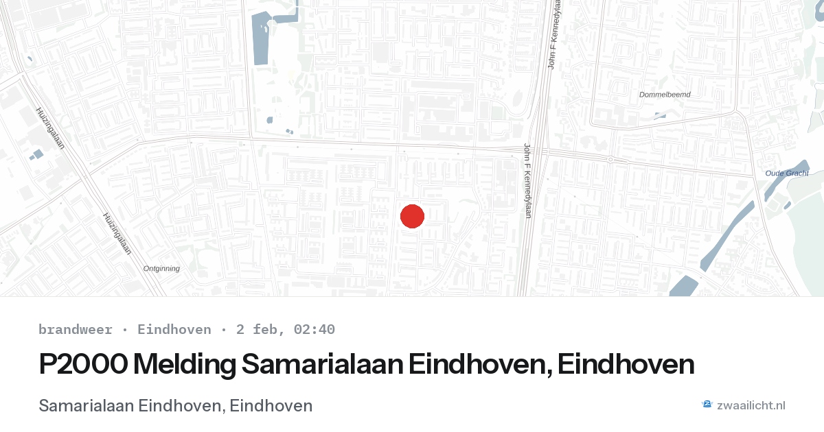 P2000 Melding Samarialaan Eindhoven, Eindhoven — 2 feb 2026