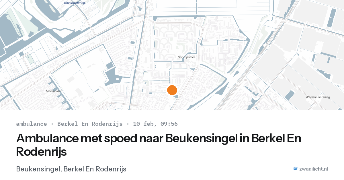 Ambulance met spoed naar Beukensingel in Berkel En Rodenrijs — 10 feb 2026