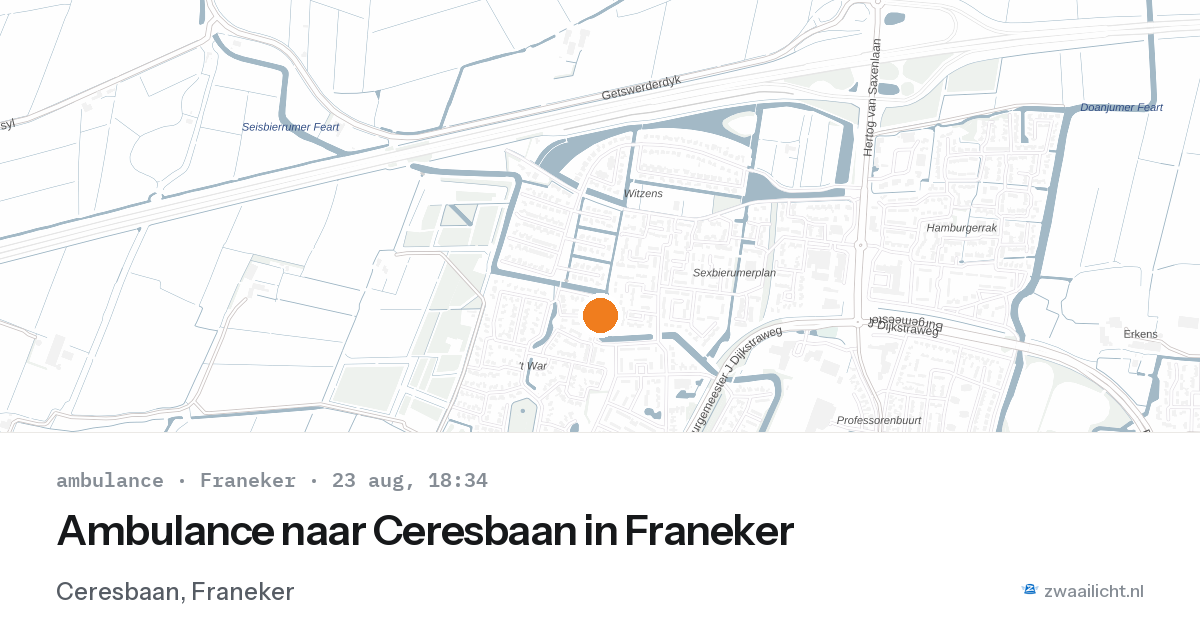 Ambulance naar Ceresbaan in Franeker — 23 aug 2026