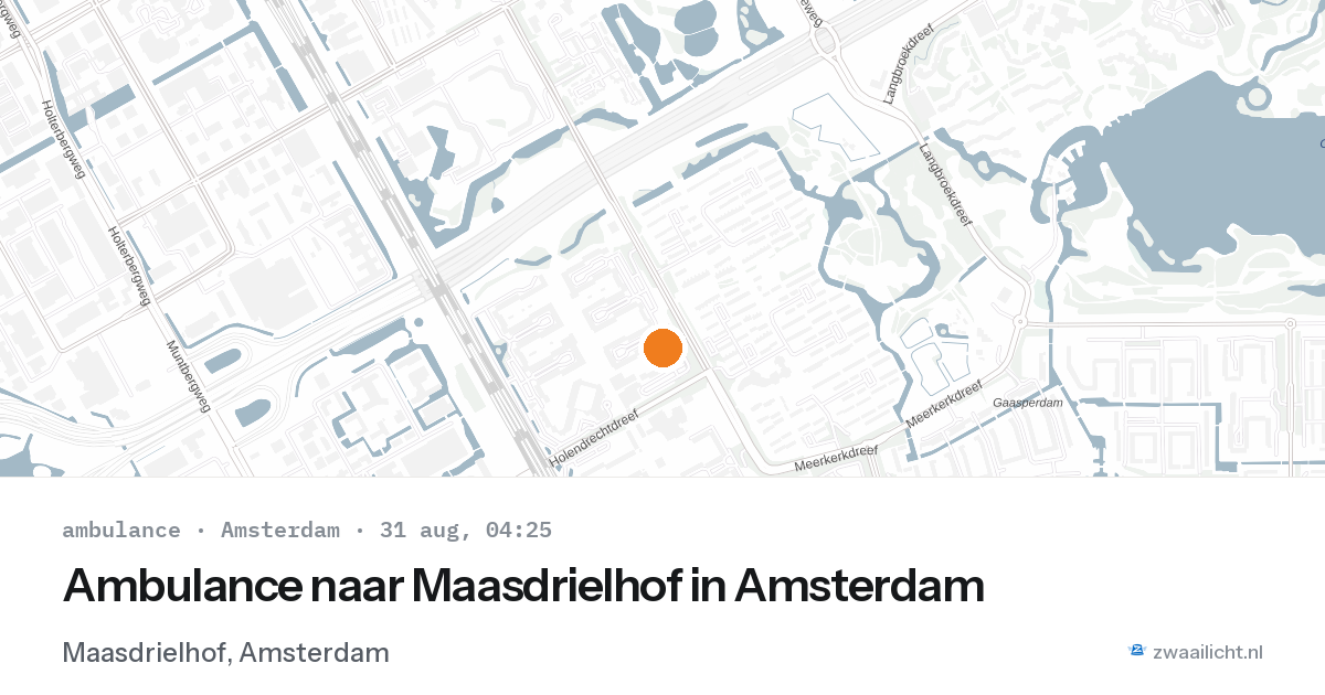 Ambulance naar Maasdrielhof in Amsterdam — 31 aug 2026