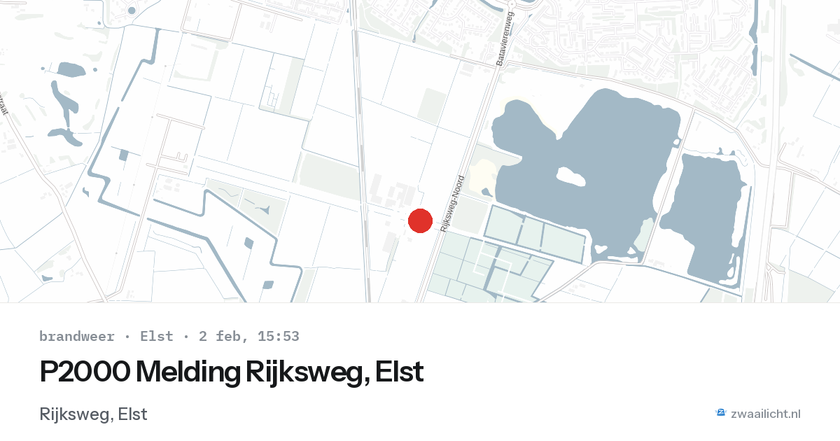 P2000 Melding Rijksweg, Elst — 2 feb 2026