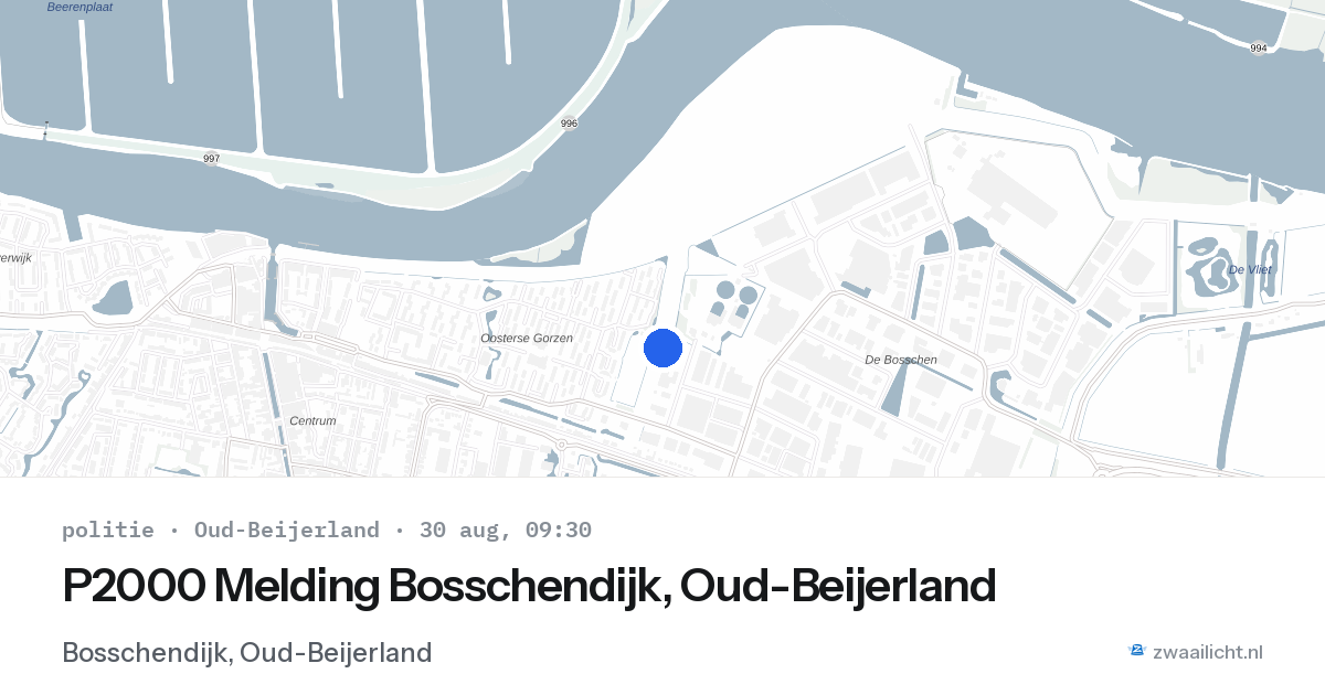 P2000 Melding Bosschendijk, Oud-Beijerland — 30 aug 2026