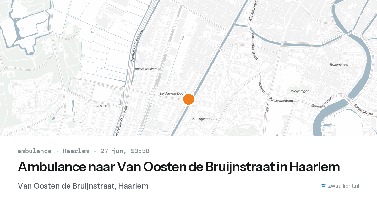 Ambulance naar Van Oosten de Bruijnstraat in Haarlem — 27 jun 2026