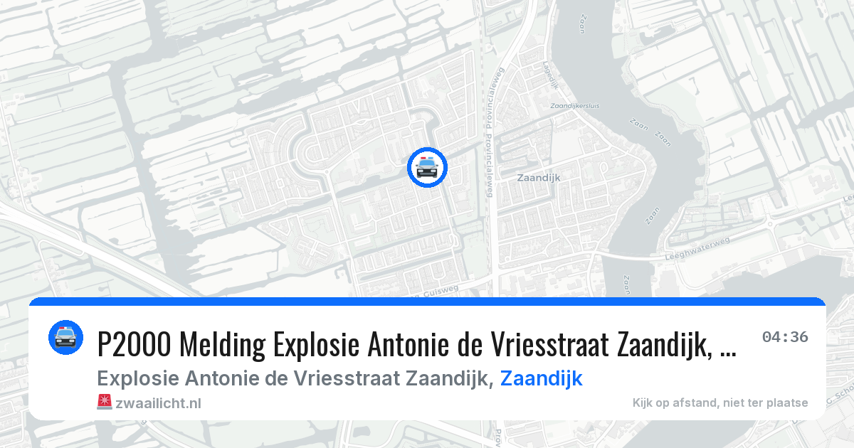 P2000 Melding Explosie Antonie de Vriesstraat Zaandijk, Zaandijk — 12 jul 2026