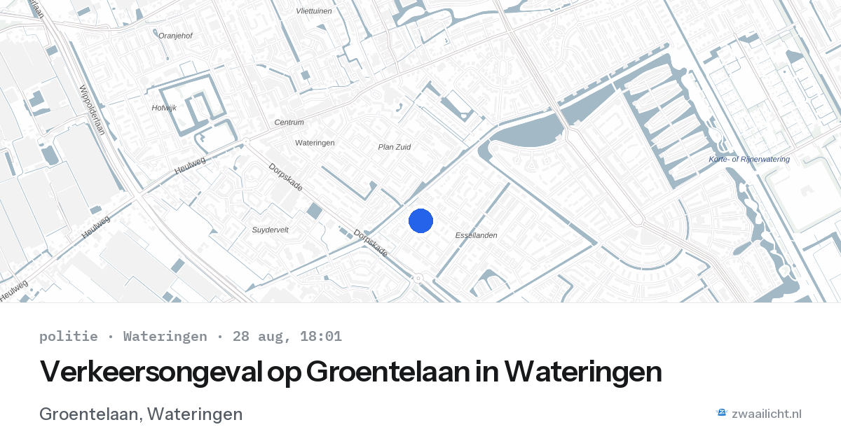 Verkeersongeval op Groentelaan in Wateringen — 28 aug 2026