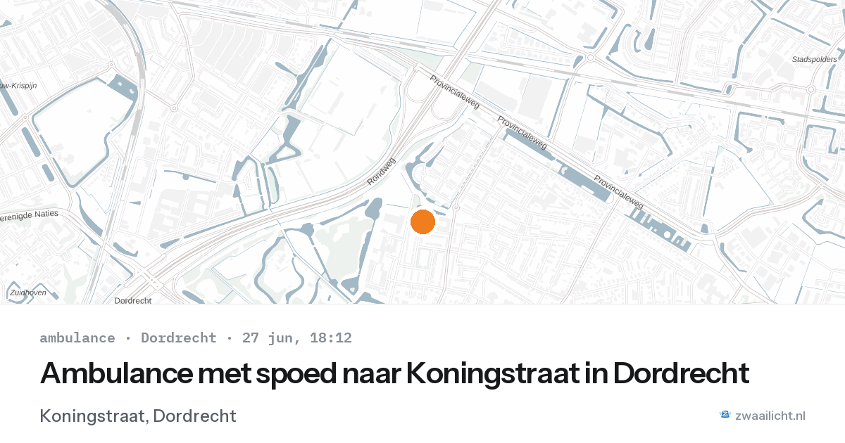 Ambulance met spoed naar Koningstraat in Dordrecht — 27 jun 2026