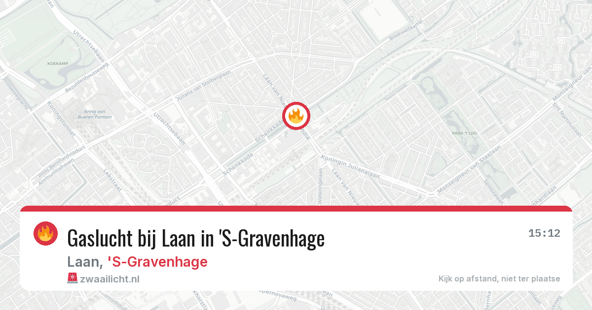 Gaslucht bij Laan in 'S-Gravenhage — 16 jun 2026