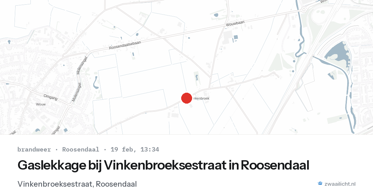 Gaslekkage bij Vinkenbroeksestraat in Roosendaal — 19 feb 2026